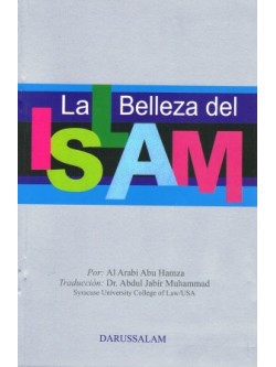 La Belleza del Islam